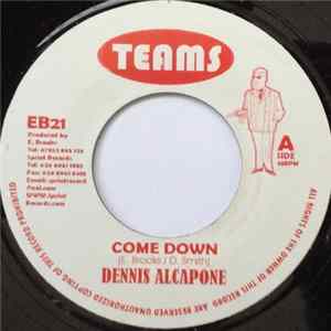 Dennis Alcapone - Come Down FLAC