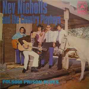 Nev Nicholls And The Country Playboys - Folsom Prison Blues FLAC