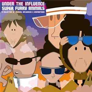 Super Furry Animals - Under The Influence FLAC