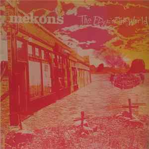 Mekons - The Edge Of The World FLAC