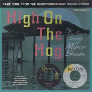 Various - High On The Hog - The Sweet Sounds Of Muscle Shoals FLAC