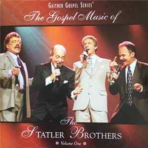 The Statler Brothers - The Gospel Music of the Statler Brothers Volume One FLAC