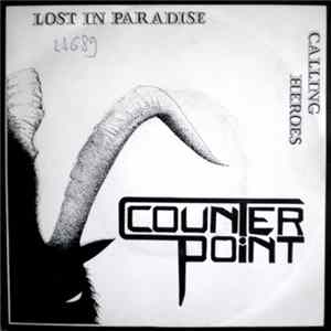 Counter Point - Lost In Paradise / Calling Heroes FLAC