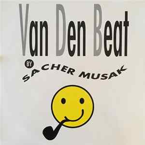 Sacher Musak - Van Den Beat FLAC