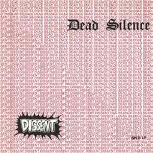 Dead Silence / Dissent - Split LP FLAC