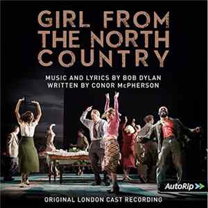Girl From The North Country - Original Cast - Girl from the North Country FLAC