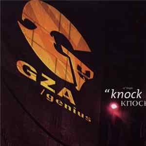 GZA / Genius - Knock, Knock FLAC