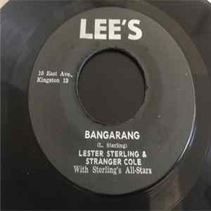 Lester Sterling & Stranger Cole / Ken Parker - Bangarang / Someone To Love FLAC