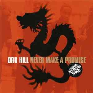 Dru Hill - Never Make A Promise FLAC