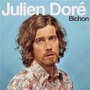 Julien Doré - Bichon FLAC