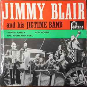 Jimmy Blair And His Jigtime Band - Ladies Fancy FLAC