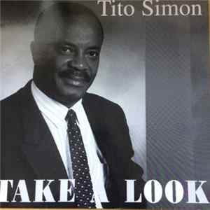 Tito Simon - Take A Look FLAC