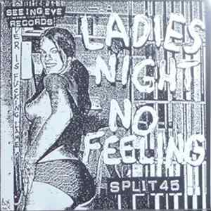 Ladies Night / No Feeling - Split 45 FLAC