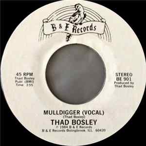 Thad Bosley - Mulldigger FLAC