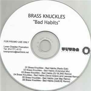 Brass Knuckles - Bad Habits FLAC