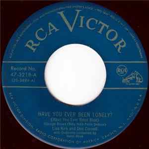 Lisa Kirk And Don Cornell - Have You Ever Been Lonely? (Have You Ever Been Blue) FLAC