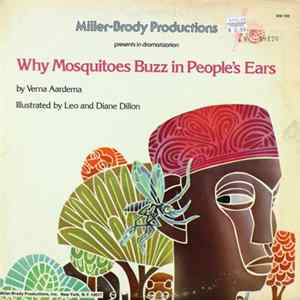 Miller-Brody Productions, Verna Aardema - Why Mosquitoes Buzz In People's Ears FLAC