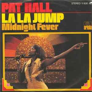Pat Hall - La La Jump FLAC