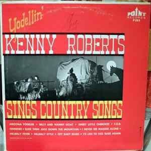 Kenny Roberts - Yodellin' Kenny Roberts Sings Country Songs FLAC