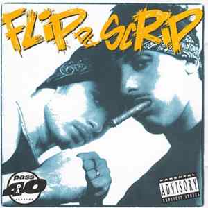 Flip Da Scrip - Products Of Da Piemel FLAC