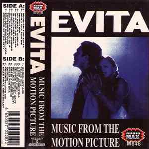 Andrew Lloyd Webber And Tim Rice - Evita: Music From The Motion Picture FLAC