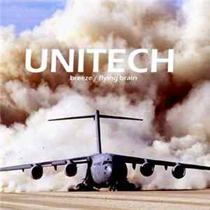 Unitech - Breeze / Flying Brain FLAC