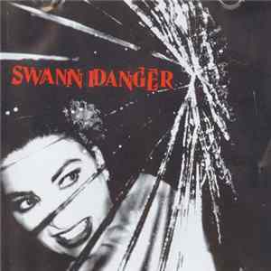 Swann Danger - Swann Danger FLAC