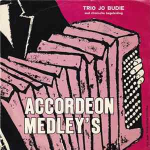 Trio Jo Budie - Accordeon Medley's FLAC