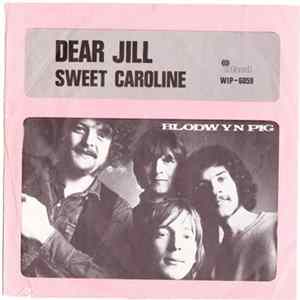 Blodwyn Pig - Dear Jill / Sweet Caroline FLAC