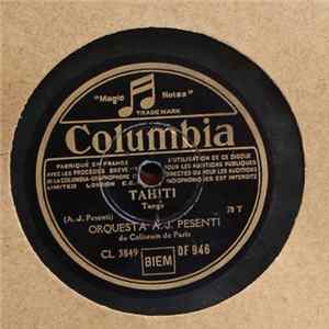 Orquesta A.J. Pesenti Du Coliseum De Paris - Poema / Tahiti FLAC