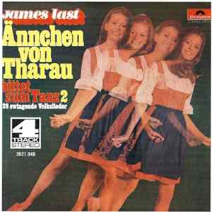 James Last - Ännchen Von Tharau Bittet Zum Tanz 2 (28 Swingende Volkslieder) FLAC