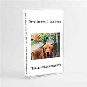 Patz Beats & DJ Eber - Tellerwäscherbeats FLAC