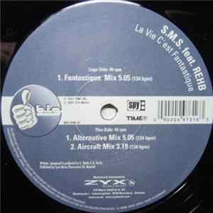 S.M.S. - La Vie C'est Fantastique FLAC