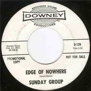 Sunday Group - Edge Of Nowhere / Pink Grapes FLAC
