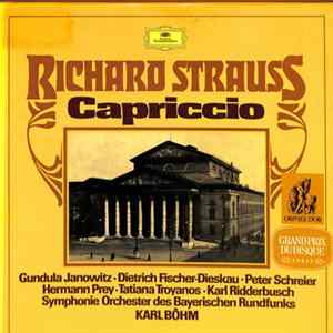 Richard Strauss - Symphonie-Orchester Des Bayerischen Rundfunks, Karl Böhm, Gundula Janowitz, Dietrich Fischer-Dieskau, Peter Schreier, Hermann Prey, Tatiana Troyanos, Karl Ridderbusch - Capriccio FLAC
