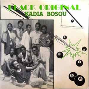Black Original - Kadia Bosou FLAC