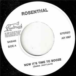 Rosenthal - Now It's Time To Booze FLAC