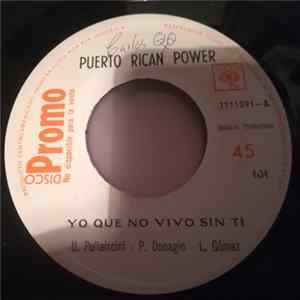 Puerto Rican Power - Yo Que No Vivo Sin Ti FLAC