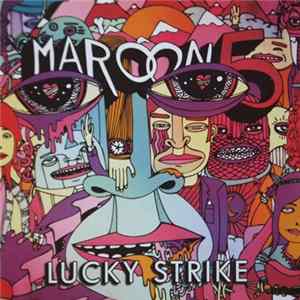 Maroon 5 - Lucky Strike FLAC