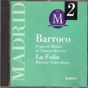 Grupo De Música Barroca "La Folía", Pedro Bonet - Barroco FLAC