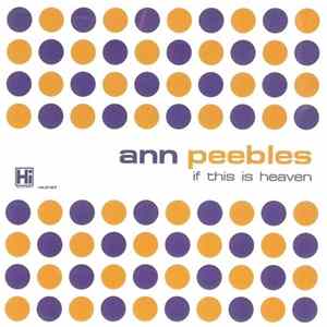 Ann Peebles - If This Is Heaven FLAC