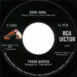 Trade Martin - Work Song / So This Is Love FLAC