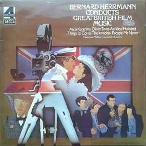 Bernard Herrmann - Bernard Herrmann Conducts Great British Film Music FLAC