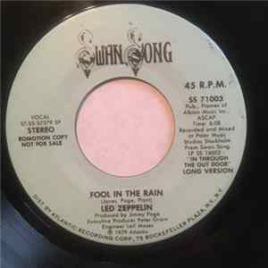 Led Zeppelin - Fool In The Rain (Long Version) / Fool In The Rain (Short Version) FLAC