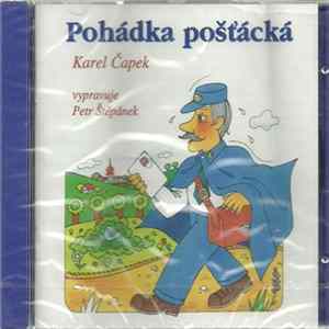 Karel Čapek / Petr Štěpánek - Pohádka Pošťácká FLAC