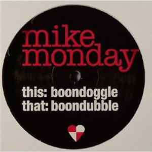 Mike Monday - Boondoggle FLAC