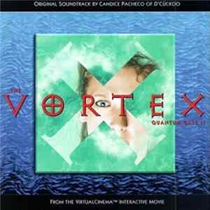 Candice Pacheco - The Vortex: Quantum Gate II FLAC