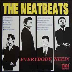 The Neatbeats - Everybody Need! FLAC