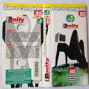 The Unity Mixers - Dance Computer 95 Part 1 FLAC