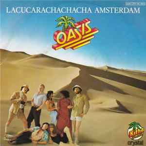 Oasis - Lacucarachachacha Amsterdam FLAC